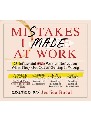 cover image of Mistakes I Made at Work